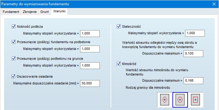 Moduł fundamentów umożliwia teraz wybór warunków do sprawdzenia oraz ich poziomu